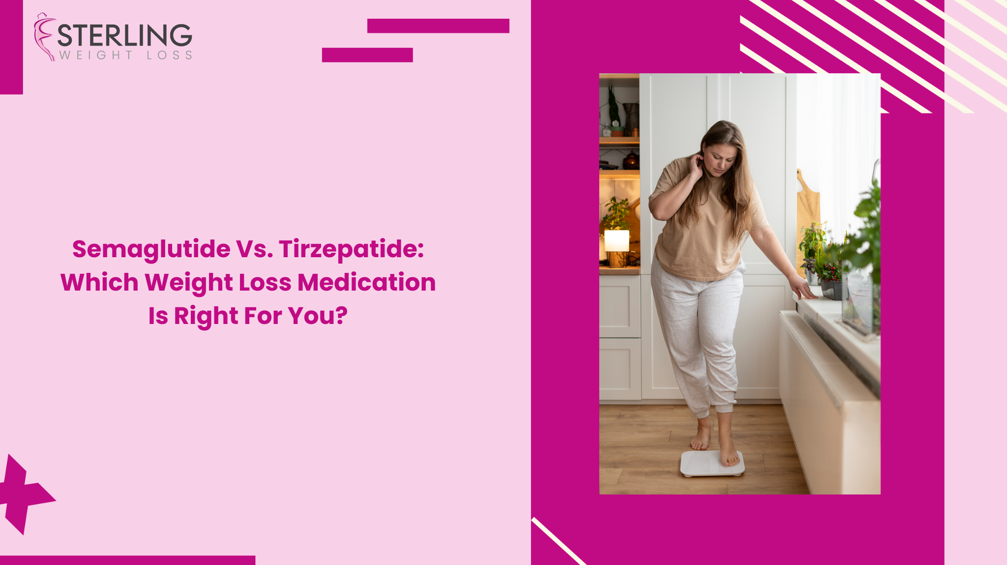 Semaglutide Vs. Tirzepatide: Which Weight Loss Medication Is Right For You?